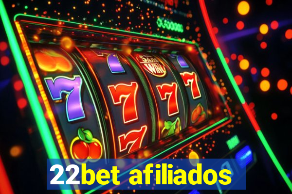 22bet afiliados